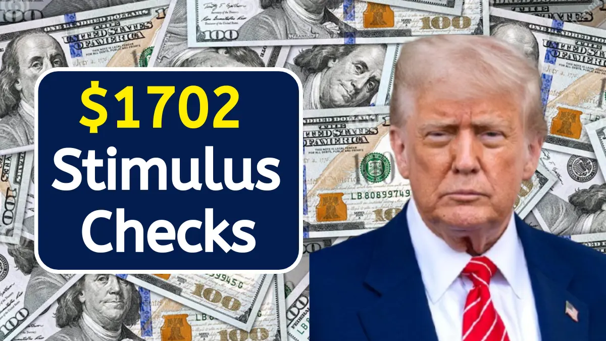 $1702 Stimulus Checks 2025